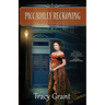 Piccadilly Reckoning