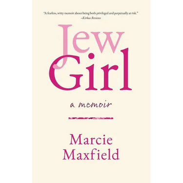 JewGirl: A Memoir on Being and Belonging