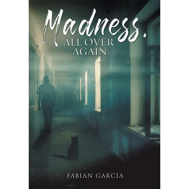 Madness, All Over Again