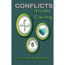 Conflicts, Inside Caring V