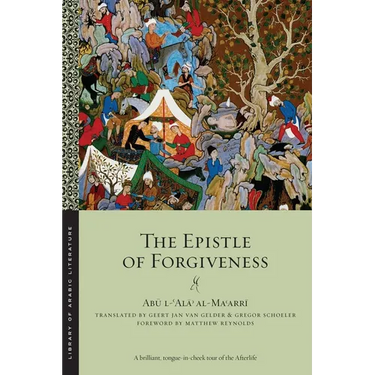 The Epistle of Forgiveness: Volumes One and Two