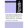 Demosthenes, Speeches 60 and 61, Prologues, Letters