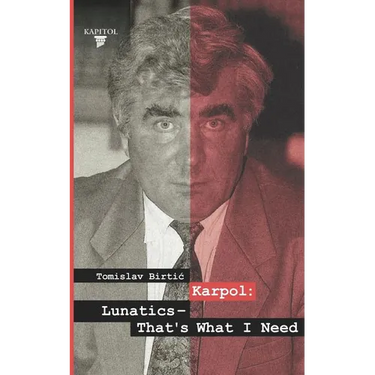 Karpol: Lunatics - That's What I Need