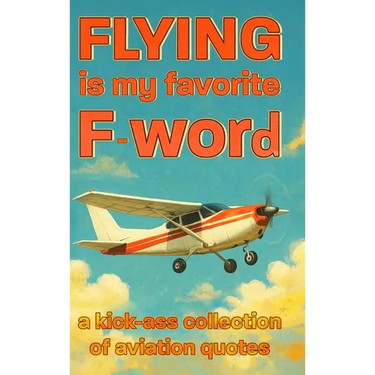 Flying is my favorite F-word