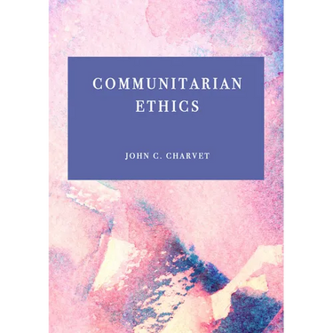 Communitarian Ethics