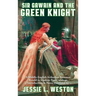 Sir Gawain and the Green Knight: A Positronic Book