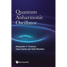 Quantum Anharmonic Oscillator