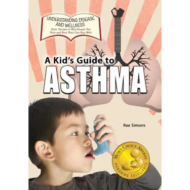A Kid's Guide to Asthma