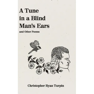 A Tune In a Blind Man's Ears