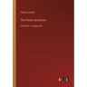 The French Revolution: Volume 3 - in large print