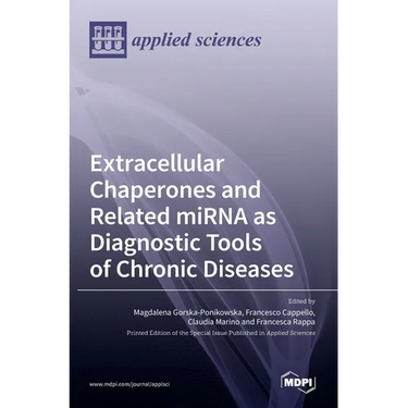 Extracellular Chaperones and Related miRNA as Diagnostic Tools of Chronic Diseases