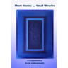 Short Stories and Small Miracles