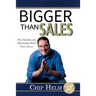 Bigger Than Sales: How Humility and Relationships Build Career Success