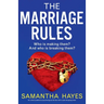 The Marriage Rules: An utterly addictive psychological thriller with a jaw-dropping twist