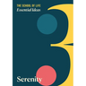 Essential Ideas: Serenity