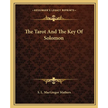 The Tarot And The Key Of Solomon