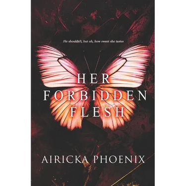 Her Forbidden Flesh (Dark Forbidden Romance)