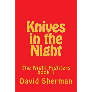 Knives in the Night