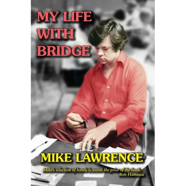 My Life with Bridge