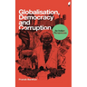 Globalisation, Democracy and Corruption: An Indian Perspective