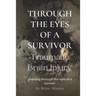 Through The Eyes of a Survivor - TBI: Traumatic Brain Injury