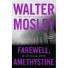 Farewell, Amethystine