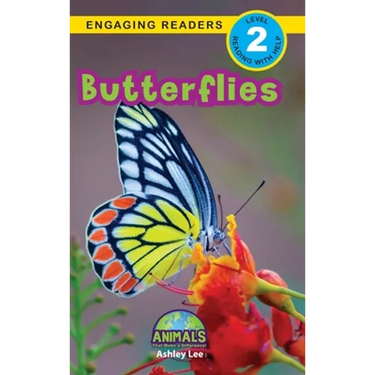 Butterflies: Animals That Make a Difference! (Engaging Readers, Level 2)