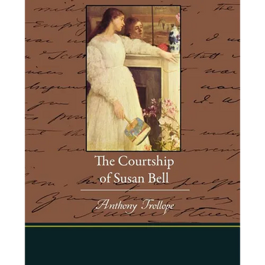 The Courtship of Susan Bell