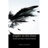 Eagles in the Dust: Alcohol and Other Chemical Pastimes