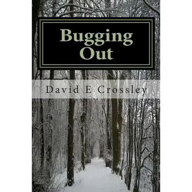 Bugging Out