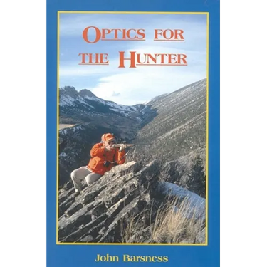 Optics for the Hunter