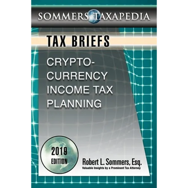 Cryptocurrency Income Tax Planning: A Tax Brief