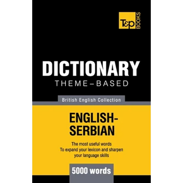 Theme-based dictionary British English-Serbian - 5000 words