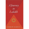 A Journey in Ladakh