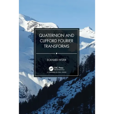 Quaternion and Clifford Fourier Transforms