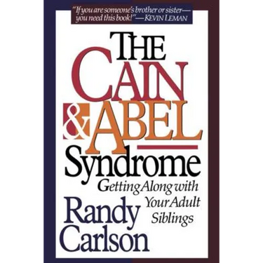 Cain & Abel Syndrome