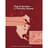 Map Projections: A Working Manual (U.S. Geological Survey Professional Paper 1395)