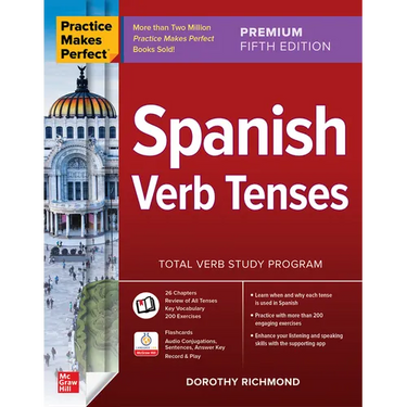 Practice Makes Perfect: Spanish Verb Tenses, Premium Fifth Edition