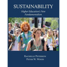 Sustainability: Higher Education's New Fundamentalism
