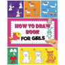 How to Draw Book For Girls: How To Draw Books For Kids Easy Step By Step Drawing Book for Fun and Easy Activity Book