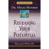 Releasing Your Potential: Exposing the Hidden You