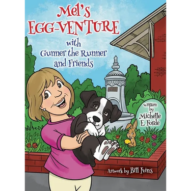 Mel's Egg-Venture with Gunner the Runner and Friends