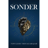 Sonder: An Existential Manifesto