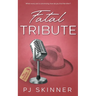Fatal Tribute: A gripping British Cozy Mystery