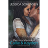 The Coincidence of Callie and Kayden