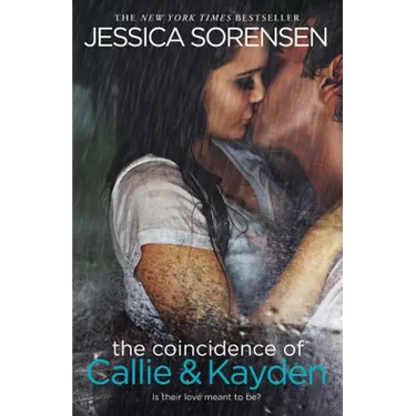 The Coincidence of Callie and Kayden