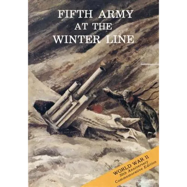 Fifth Army at the Winter Line: 15 November 1943 - 15 January 1944