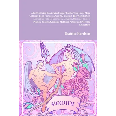 Adult Coloring Book: Giant Super Jumbo Very Large Mega Coloring Book Features Over 100 Pages of The Worlds Most Luxurious Fairies, Creature