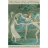 The Fairy Way of Writing: Shakespeare to Tolkien