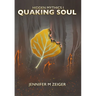 Quaking Soul